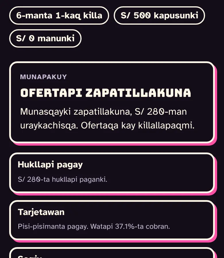 ¿Cuotitas? ¡Suyay!: killapa munapaynin, zapatillakuna ofertapi, imaynatachus pagankiman.